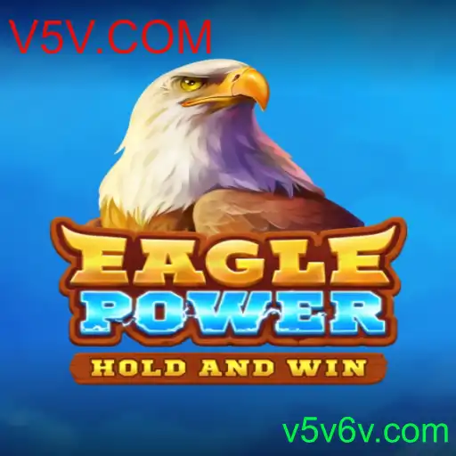 EaglePower: Uma Nova Experiência de Jogo com V5V.COM